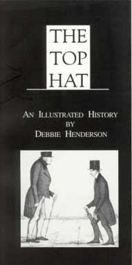 The Top Hat, An Illustrated History